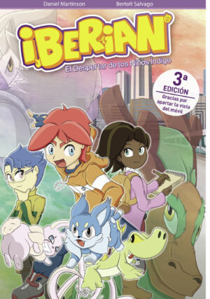 IBERIAN, EL DESPERTAR DE LOS NIÑOS ÍNDIGO