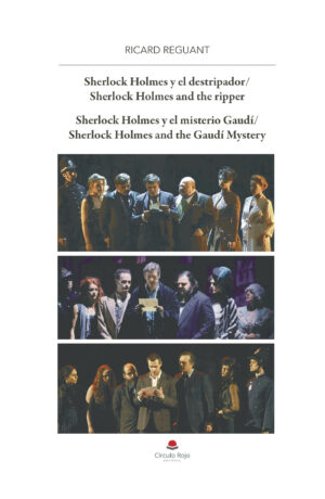 SHERLOCK HOLMES Y EL DESTRIPADOR. Y EL MISTERIO GAUDÍ