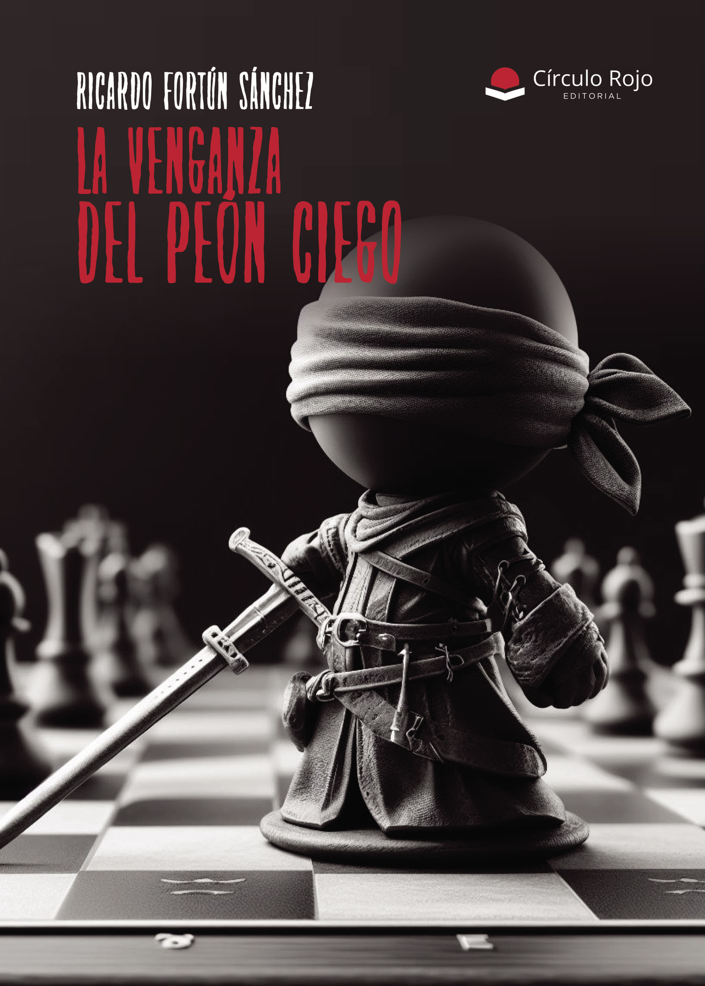 LA VENGANZA DEL PEÓN CIEGO