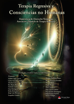 TERAPIA REGRESIVA Y CONSCIENCIAS NO HUMANAS