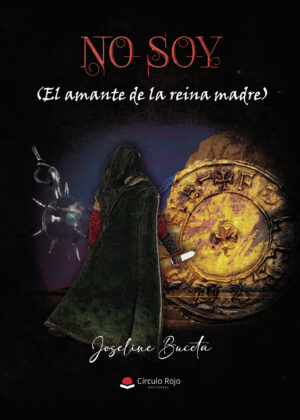 NO SOY (EL AMANTE DE LA REINA MADRE)