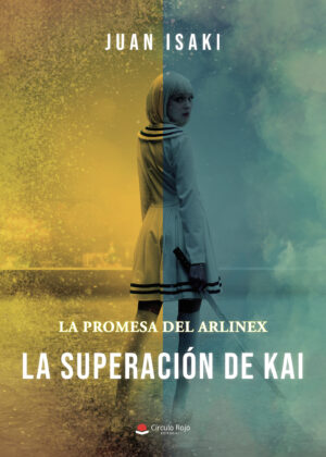 LA SUPERACIÓN DE KAI