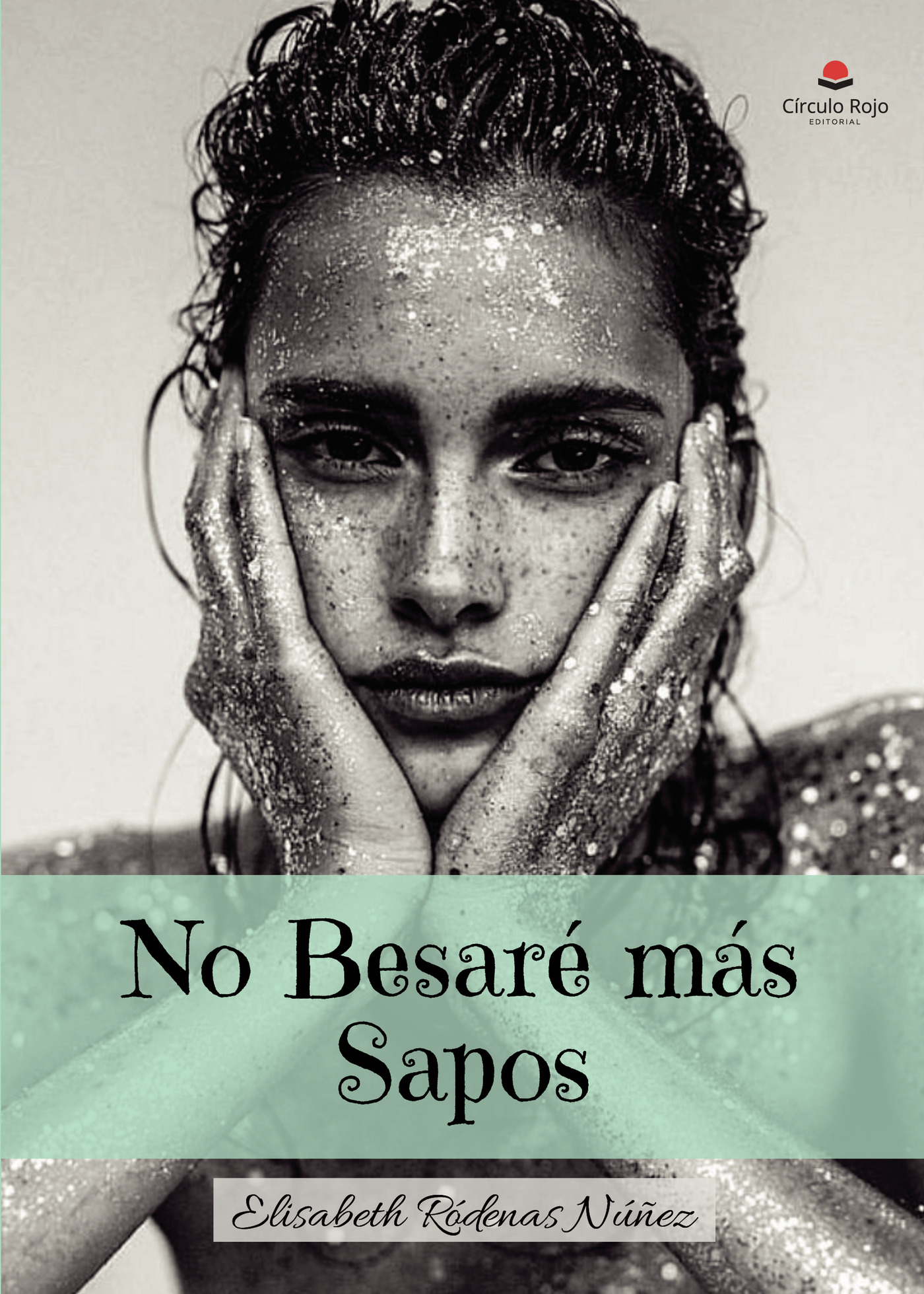 NO BESARÉ MÁS SAPOS