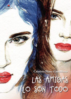 LAS AMIGAS LO SON TODO
