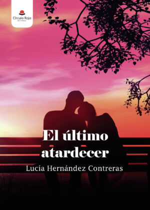 EL ÚLTIMO ATARDECER