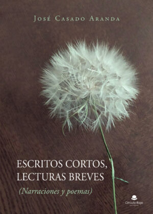 ESCRITOS CORTOS, LECTURAS BREVES