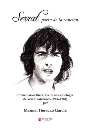 SERRAT, POETA DE LA CANCIÓN