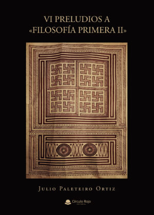 VI PRELUDIOS  A FILOSOFÍA PRIMERA II