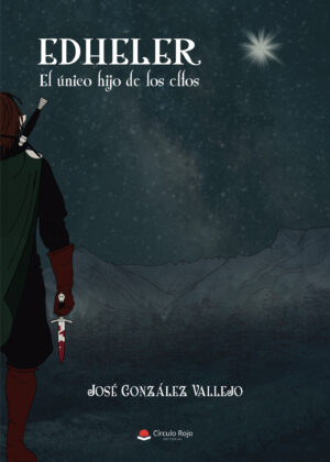 EDHELER, EL ÚNICO HIJO DE LOS ELFOS