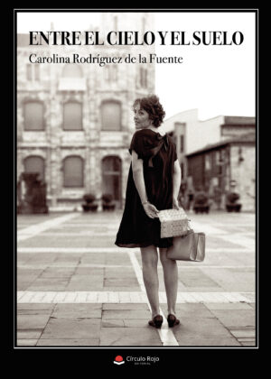 ENTRE EL CIELO Y EL SUELO