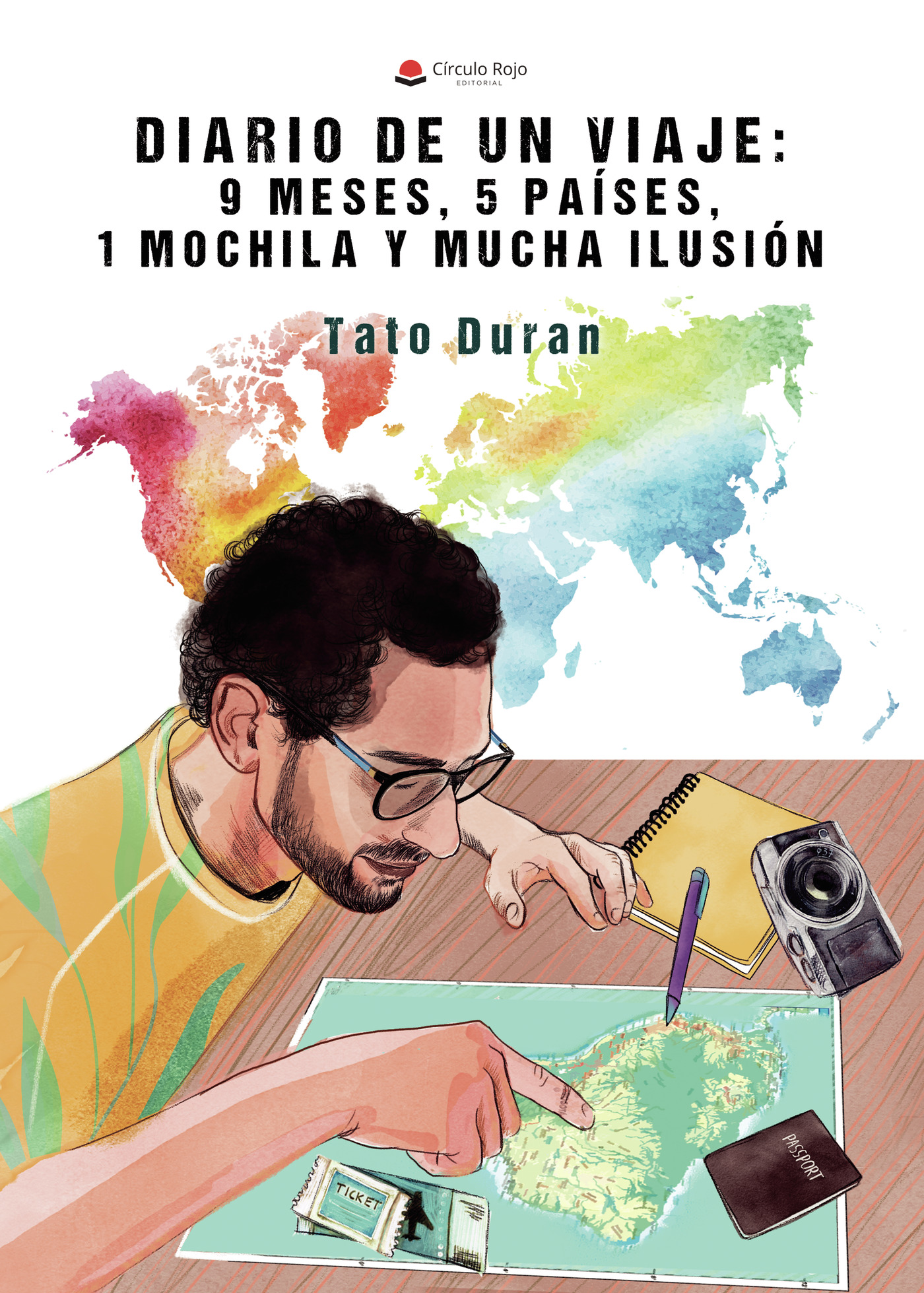 DIARIO DE UN VIAJE: 9 MESES, 5 PAÍSES, 1 MOCHILA Y MUCHA ILUSIÓN