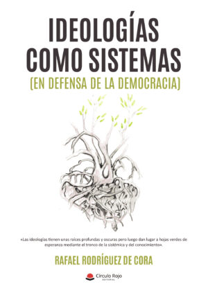 IDEOLOGÍAS COMO SISTEMAS