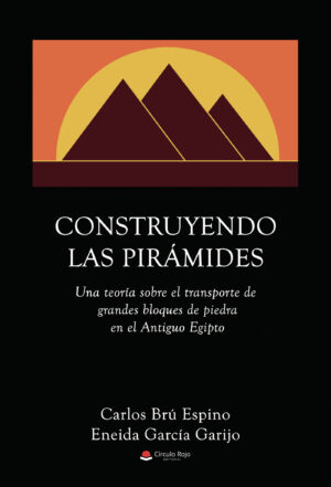 CONSTRUYENDO LAS PIRÁMIDES