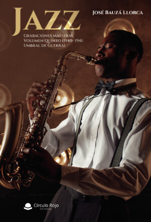 JAZZ: GRABACIONES MAESTRAS