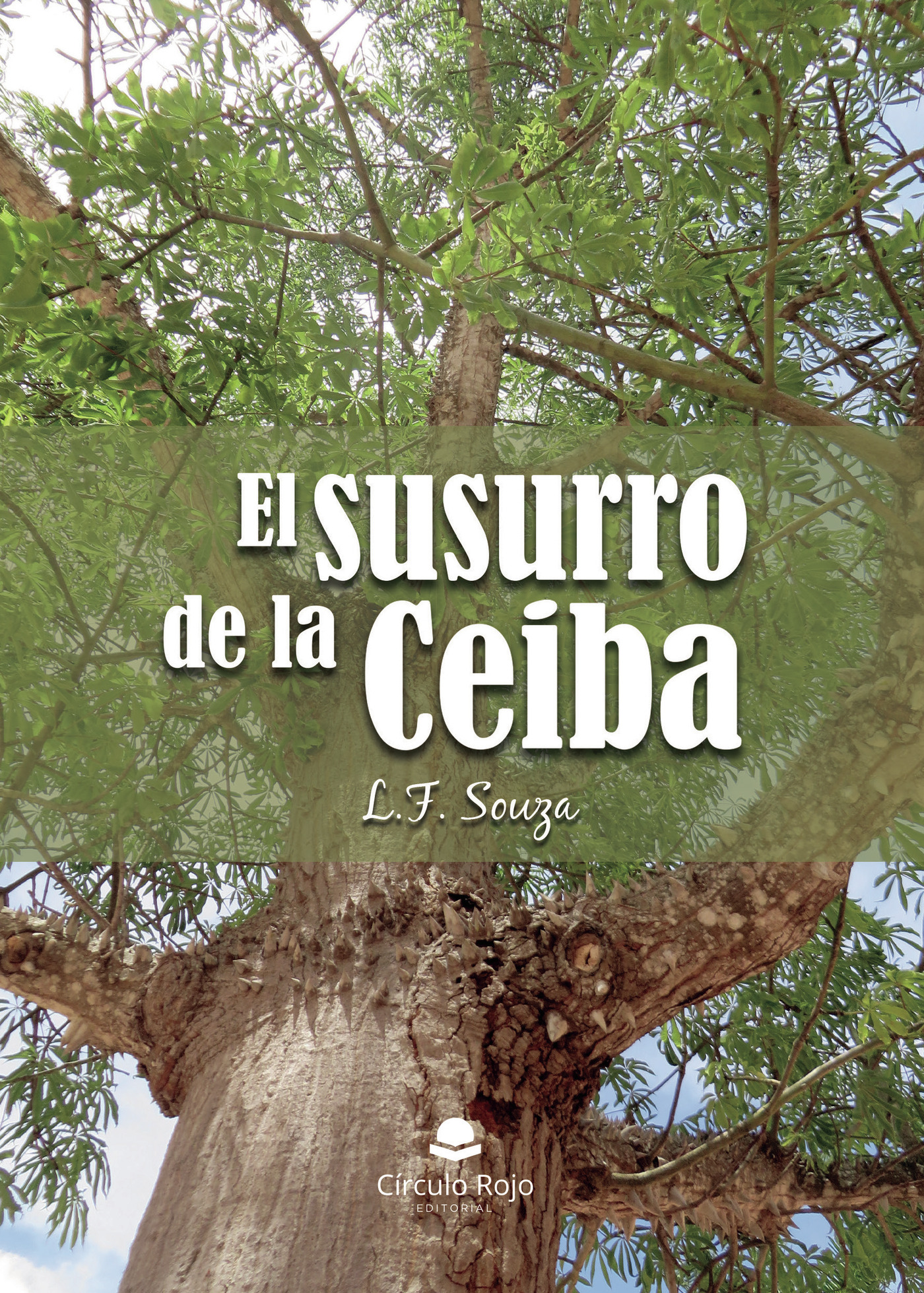 EL SUSURRO DE LA CEIBA