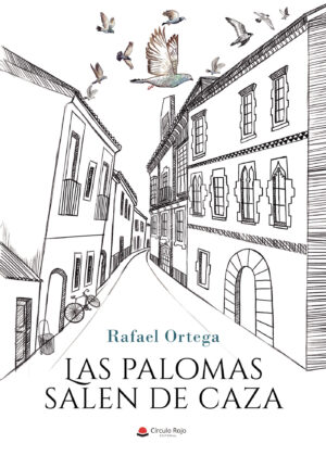 LAS PALOMAS SALEN DE CAZA