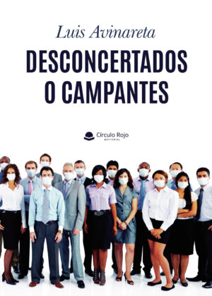 DESCONCERTADOS O CAMPANTES