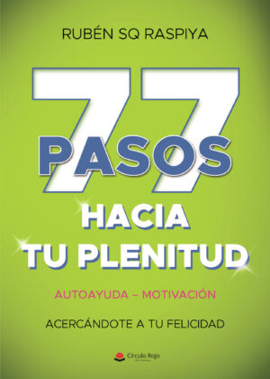 77 PASOS HACIA TU PLENITUD