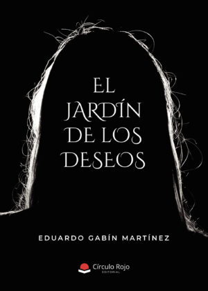 EL JARDÍN DE LOS DESEOS