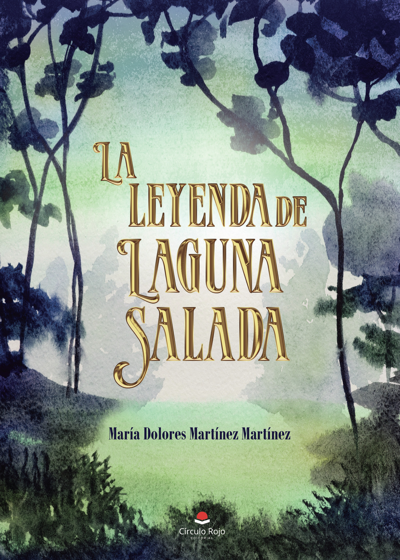 LA LEYENDA DE LAGUNA SALADA