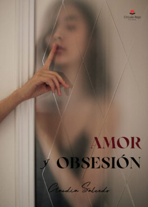 AMOR Y OBSESIÓN