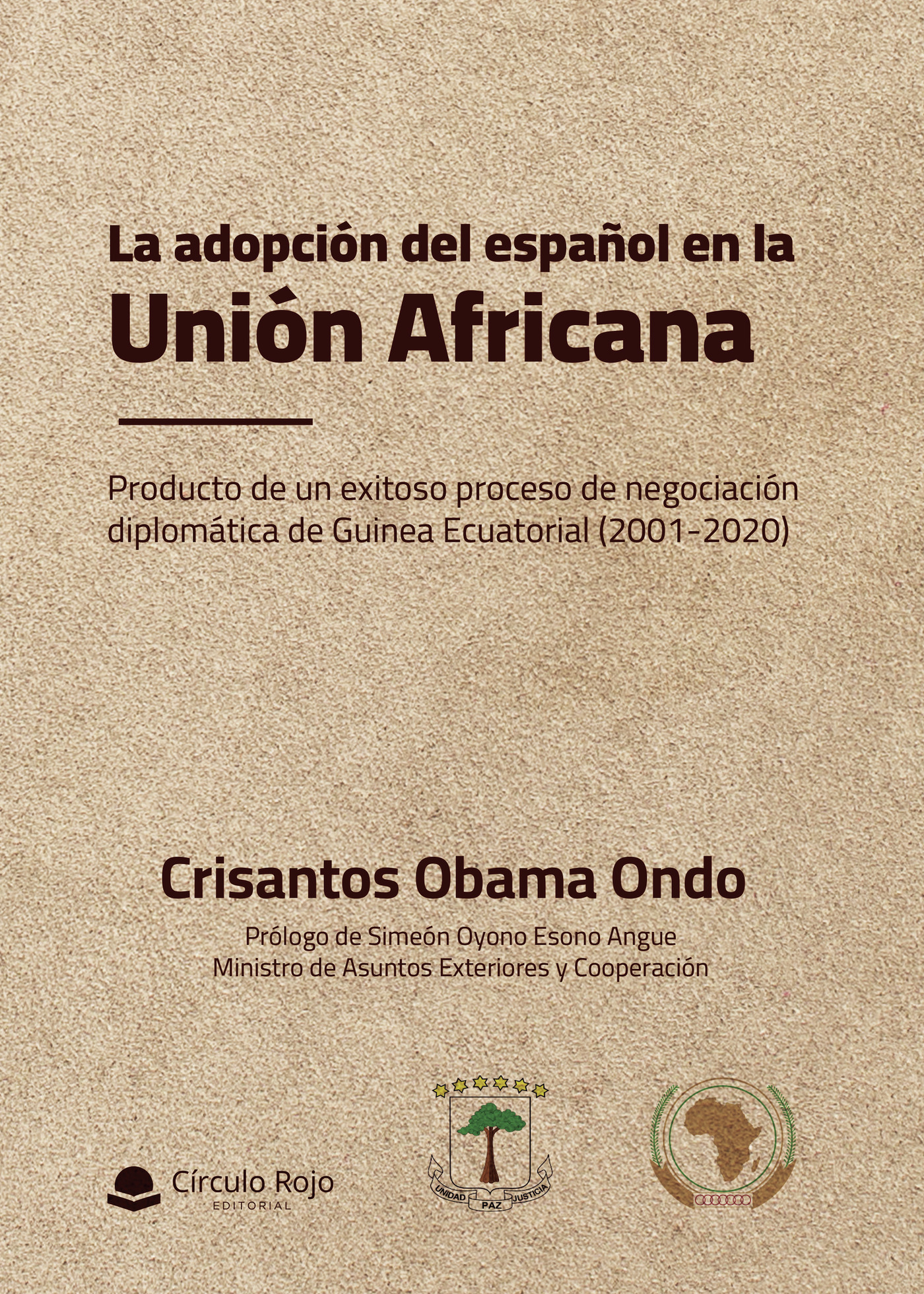 LA ADOPCIÓN DEL ESPAÑOL EN LA UNIÓN AFRICANA