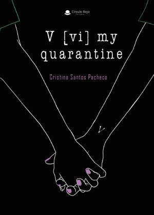 V [VI] MY QUARANTINE