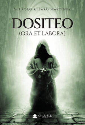DOSITEO (ORA ET LABORA)