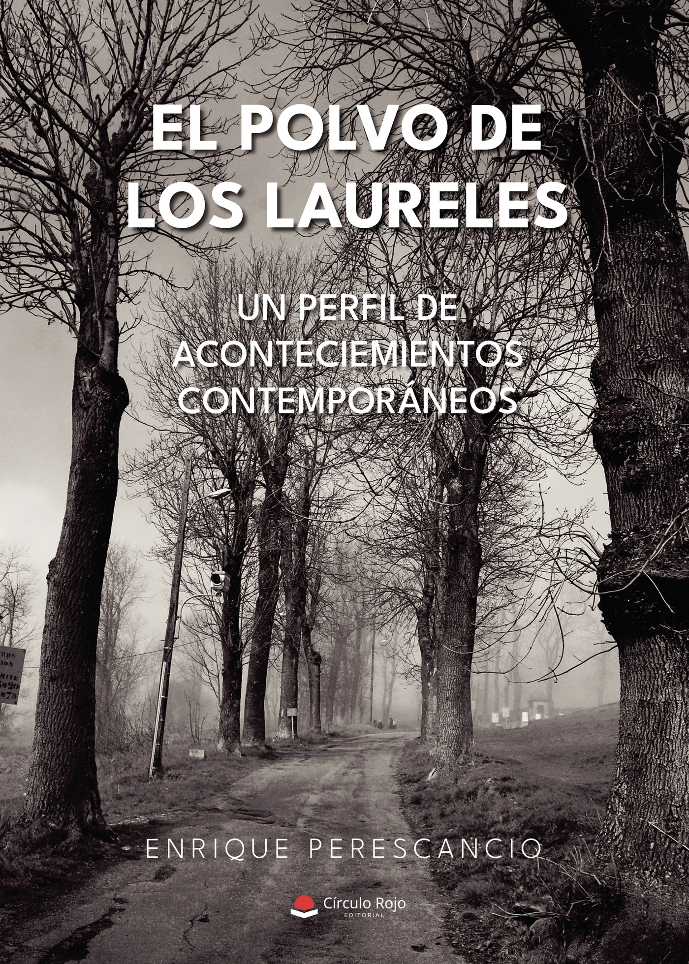 EL POLVO DE LOS LAURELES