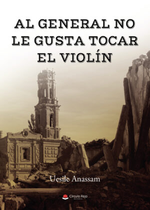 AL GENERAL NO LE GUSTA TOCAR EL VIOLÍN