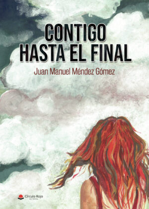 CONTIGO HASTA EL FINAL