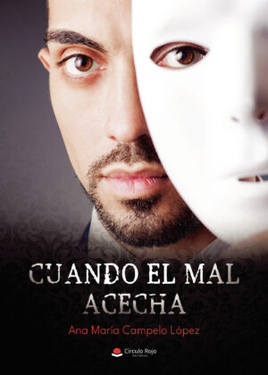 CUANDO EL MAL ACECHA