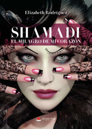 SHAMADI EL MILAGRO DE MI CORAZÓN