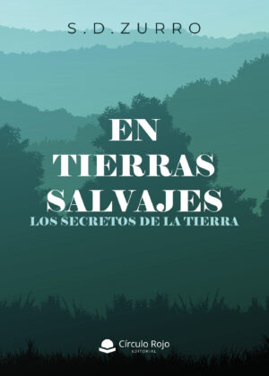 EN TIERRAS SALVAJES