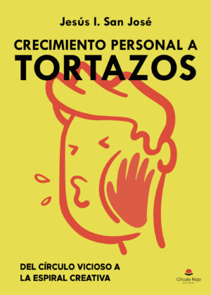 CRECIMIENTO PERSONAL A TORTAZOS
