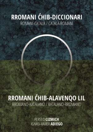 RROMANI HIB - DICCIONARI. ROMANÍ-CATAL√Ä / CATAL√Ä-ROMANÍ. RROMANI HIB  ALAVENGO L