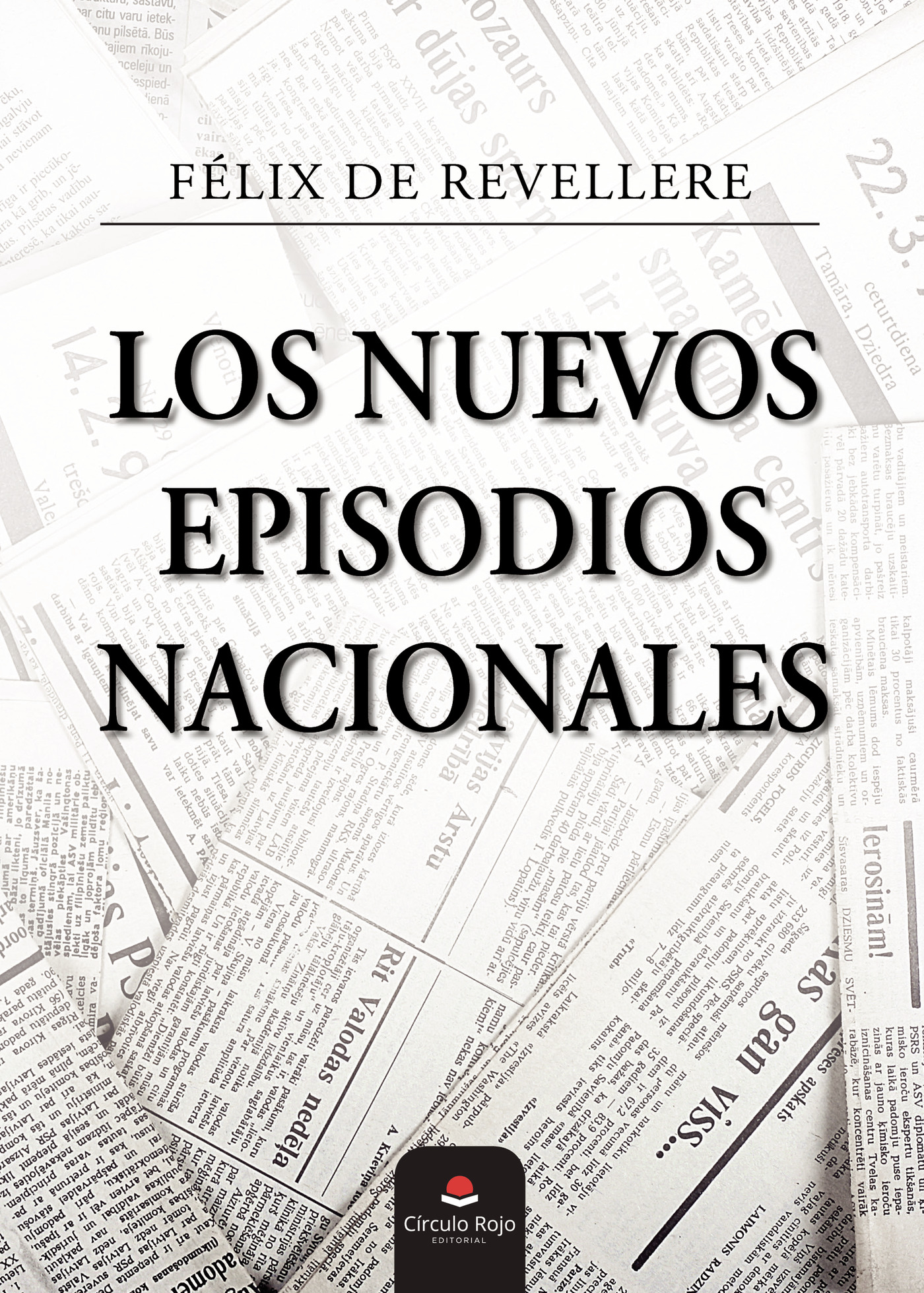 LOS NUEVOS EPISODIOS NACIONALES