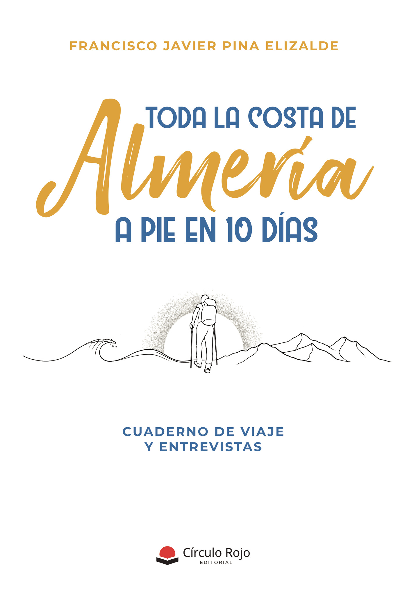 TODA LA COSTA DE ALMERÍA A PIE EN 10 DÍAS