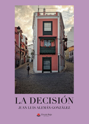 LA DECISIÓN