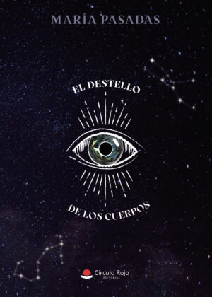 EL DESTELLO DE LOS CUERPOS