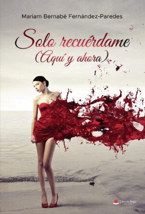 SOLO RECUÉRDAME (AQUÍ Y AHORA)