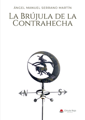 LA BRUJULA DE LA CONTRAHECHA