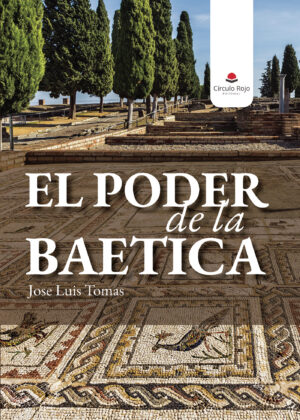 EL PODER DE LA BAETICA