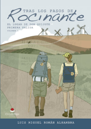 TRAS LOS PASOS DE ROCINANTE