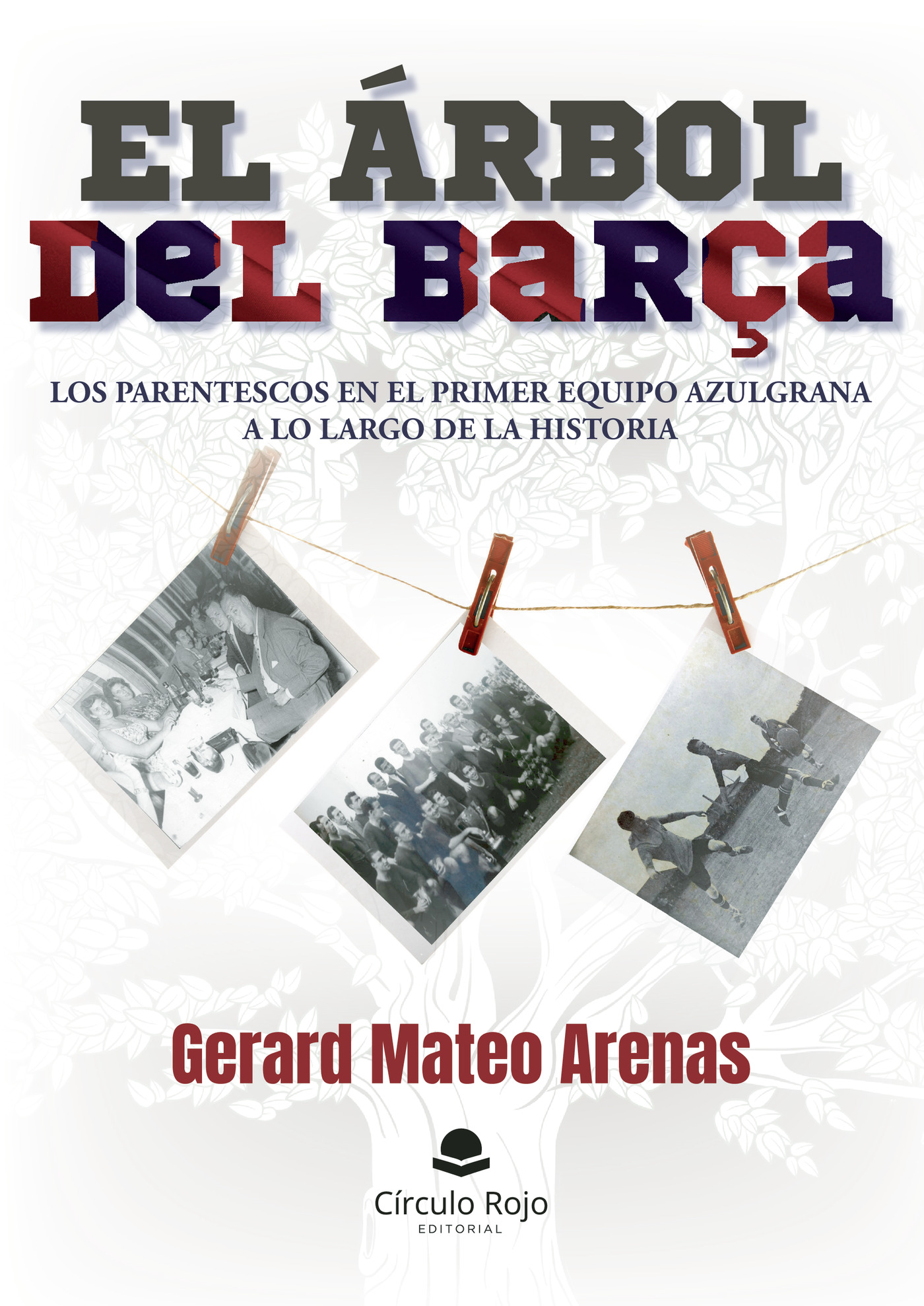 EL ÁRBOL DEL BAR√Õ√ßA