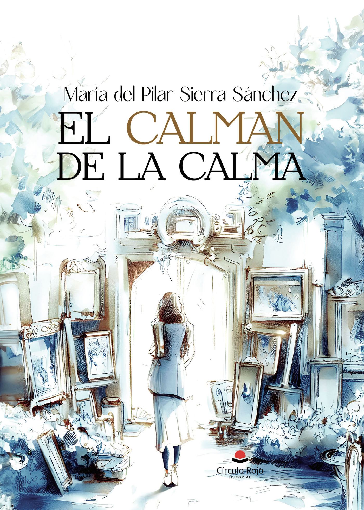 EL CALMAN DE LA CALMA