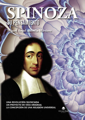 SPINOZA: SU PENSAMIENTO