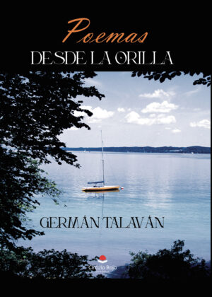 POEMAS DESDE LA ORILLA