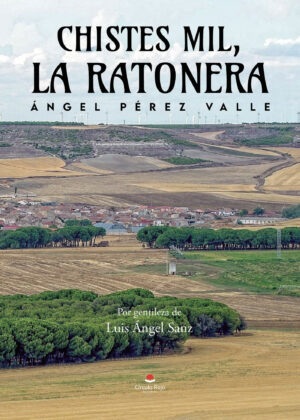 CHISTES MIL, LA RATONERA
