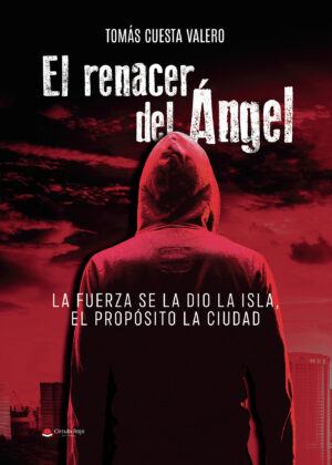 EL RENACER DEL ÁNGEL